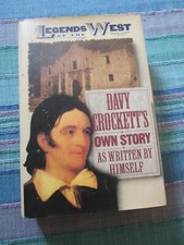 Davy Crockett`s own Story as