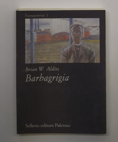 Barbagrigia brian aldiss - barbagrigia,