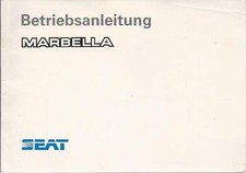 SEAT MARBELLA Betriebsanleitung 1995 Bedienungsanleitung Handbuch Bordbuch BA
