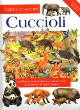 Cuccioli - Un libro per