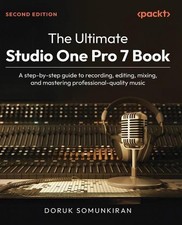The Ultimate Studio One Pro 7