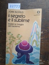 Il segreto e il sublime - John