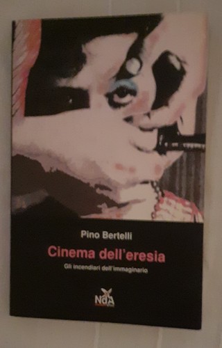 Cinema dell eresia - cinema, dell'eresia.gli