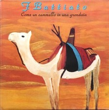 Battiato – Come Un Cammello In Una Grondaia - LP Italia 1991 Prima edizione
