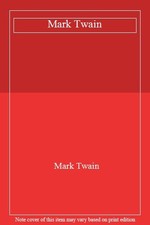 Mark Twain By Mark Twain