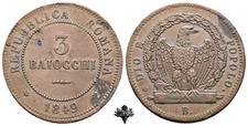 SECONDA REPUBBLICA ROMANA 3 baiocchi 1849 Bologna