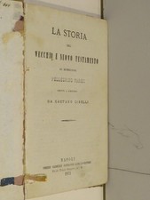 LA STORIA DEL VECCHIO E NUOVO