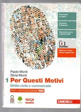 Testo scolastico Per questi motivi 1 Diritto civile e commerciale - Zanichelli
