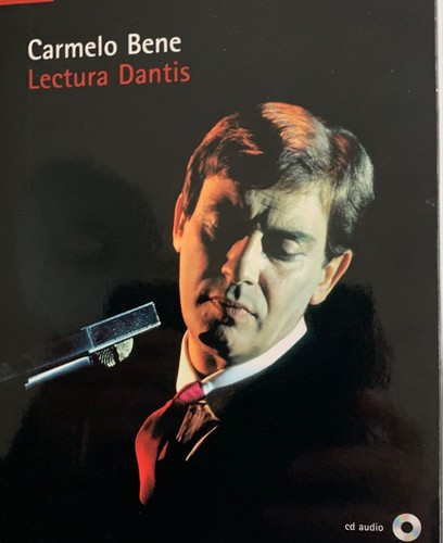 Carmelo bene lectura dantis - carmelo,