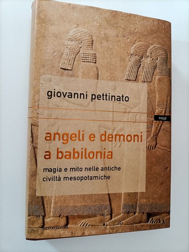 Angeli demoni babilonia - babilonia,