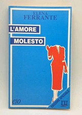 L'amore molesto - Elena