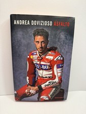 Andrea Dovizioso Asfalto biografia Ducati libro raro fuori catalogo Mondadori
