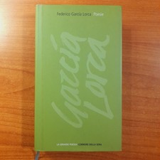 Poesie - Federico Garcia Lorca - Corriere della sera