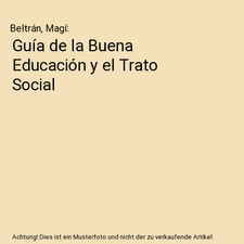 Guía de la Buena Educación y