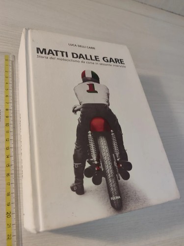 Matti dalle gare storia del - matti,