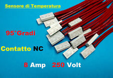 SENSORE DI TEMPERATURA interruttore termico termostato sicurezza 95°C NC