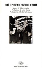 TOTO’ E PEPPINO, FRATELLI D’ITALIA Libro in cofanetto con VCR di Alberto Anile