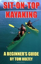 Sit-On-Top Kayaking: A