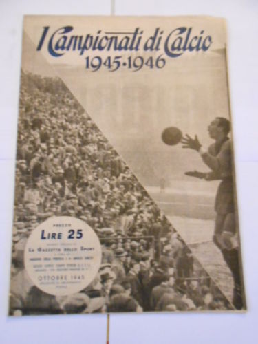 Campionati calcio 1945 46 - i, 1945/46