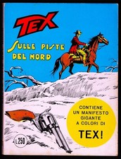 Tex Originale N°122 con MANIFESTO "Sulle Piste del Nord" Bonelli - Dicembre 1970