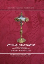 PIGNORA SANCTORUM. Reliquie