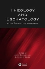 Theology and Eschatology at