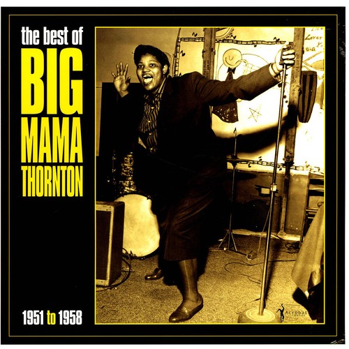 Big mama thornton best of - thornton,