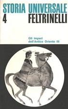 Storia universale feltrinelli - universale,