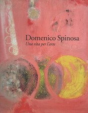 (Arte) DOMENICO SPINOSA - UNA
