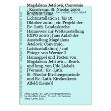 Magdalena Jetelová, Conversio