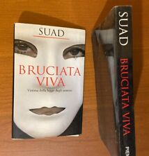 BRUCIATA VIVA DI SUAD EDITORE PIEMME ANNO 2005  PAGINE 249