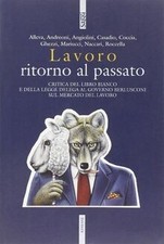 Lavoro. Ritorno al passato