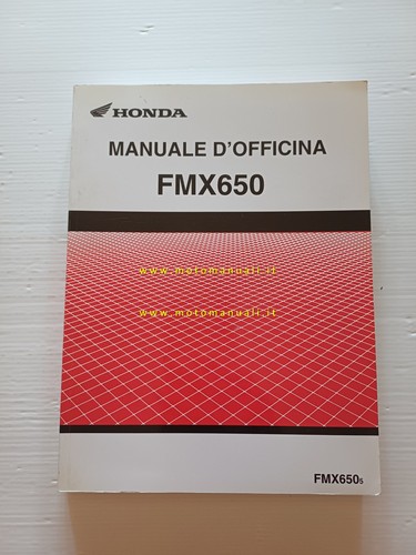 Honda fmx 650 2005 - fmx, manuale
