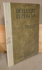 1930 BELLEZZE D'ITALIA VENEZIA GIULIA EDIZIONI ITALIA ARTISTICA INDUSTRIA