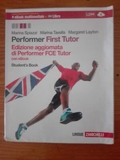 Performer First Tutor. Student's book. Per le Scuole superiori. Con e-book.