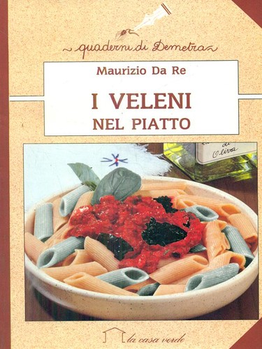 Veleni nel piatto prima - piatto,