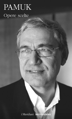 Opere scelte pamuk - -, orhan