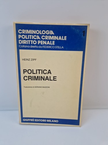 Politica criminale heinz - politica,