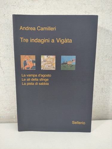 Tre indagini vigata - indagini, andrea
