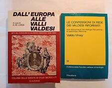 VALDESI Atti del convegno Dall'Europa alle Valli; Confessioni di fede, Claudiana