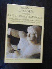 ERODOTO LE STORIE LIBRO VIII LA VITTORIA DI TEMISTOCLE VALLA MONDADORI 2003