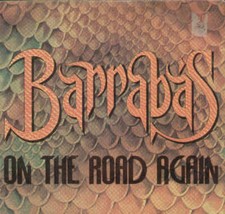 Barrabas - On The Road Again
