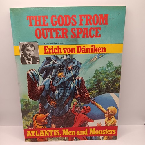 The gods from outer - from,