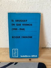 ROQUE FARAONE EL URUGUAY EN