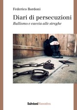 Diari di persecuzioni