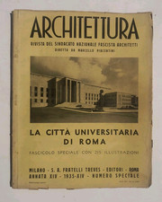 Architettura rivista La città universitaria di Roma numero speciale annata 1935