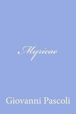 Myricae, Paperback by Pascoli