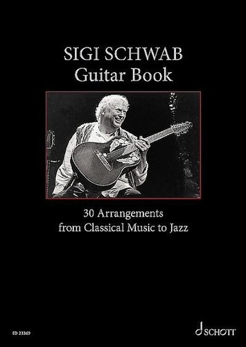 Sigi schwab guitar book 30 - sigi,