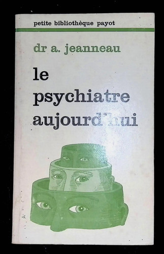 Jeanneau psychiatre - le,