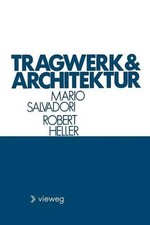 Tragwerk und Architektur by
